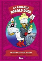 La dynastie Donald Duck (Tome 07) - Une affaire de glace et autres histoires