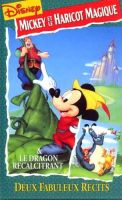 Mickey et le haricot magique ~ Le dragon récalcitrant