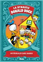 La dynastie Donald Duck (Tome 02) - Retour en Californie et autres histoires