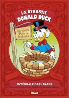 La dynastie Donald Duck (Tome 06) - Rencontres avec les Cracs-Badaboums et autres histoires